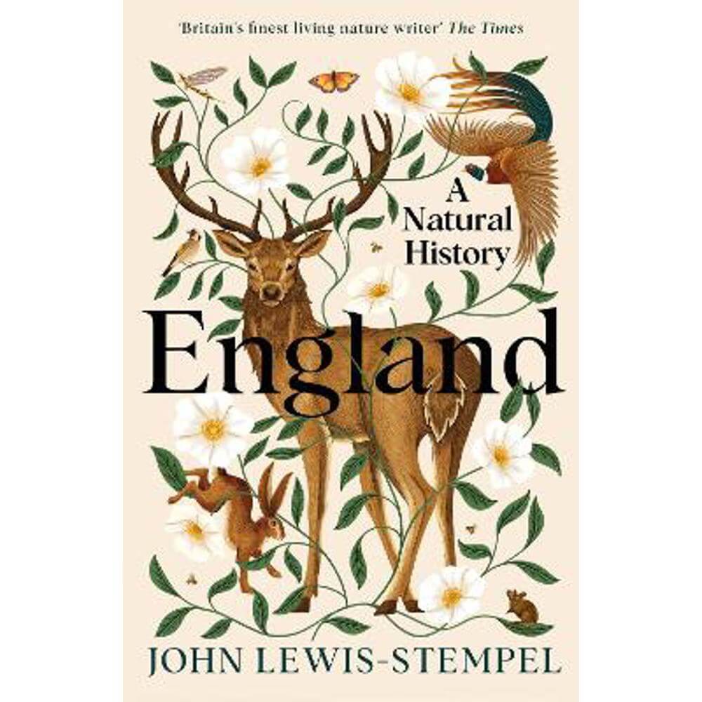 England: A Natural History (Hardback) - John Lewis-Stempel